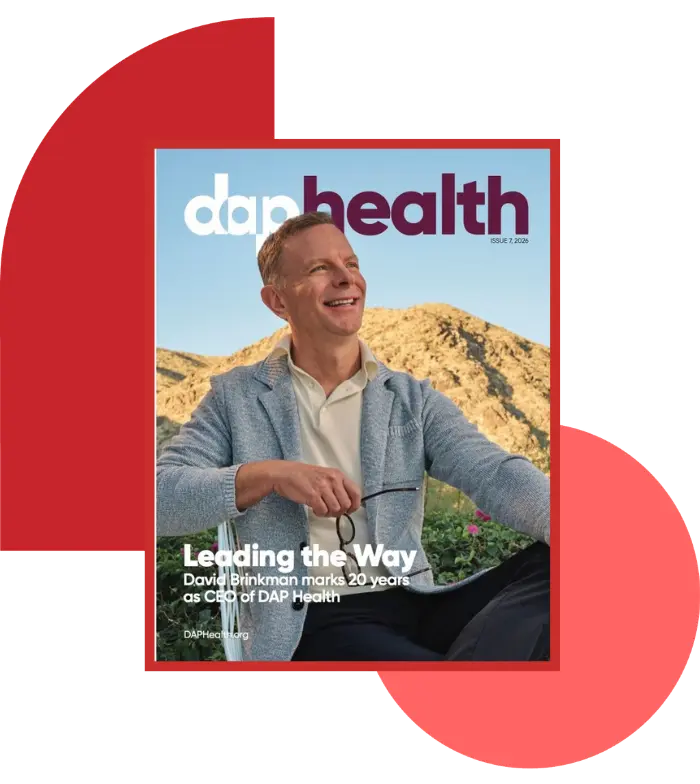 DAP HEALTH MAGAZINE UNVEILS BIGGEST, BOLDEST ISSUE YET